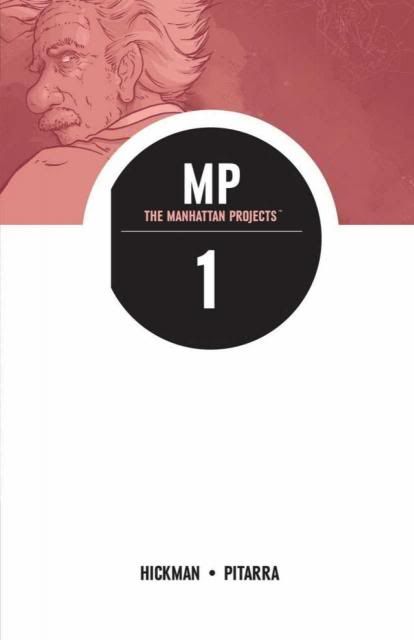 The Manhattan Projects v01 (2012) (Digital TPB)