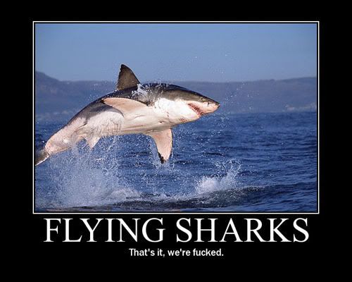 Forum Image: http://i300.photobucket.com/albums/nn15/aumynus/flying_sharks.jpg