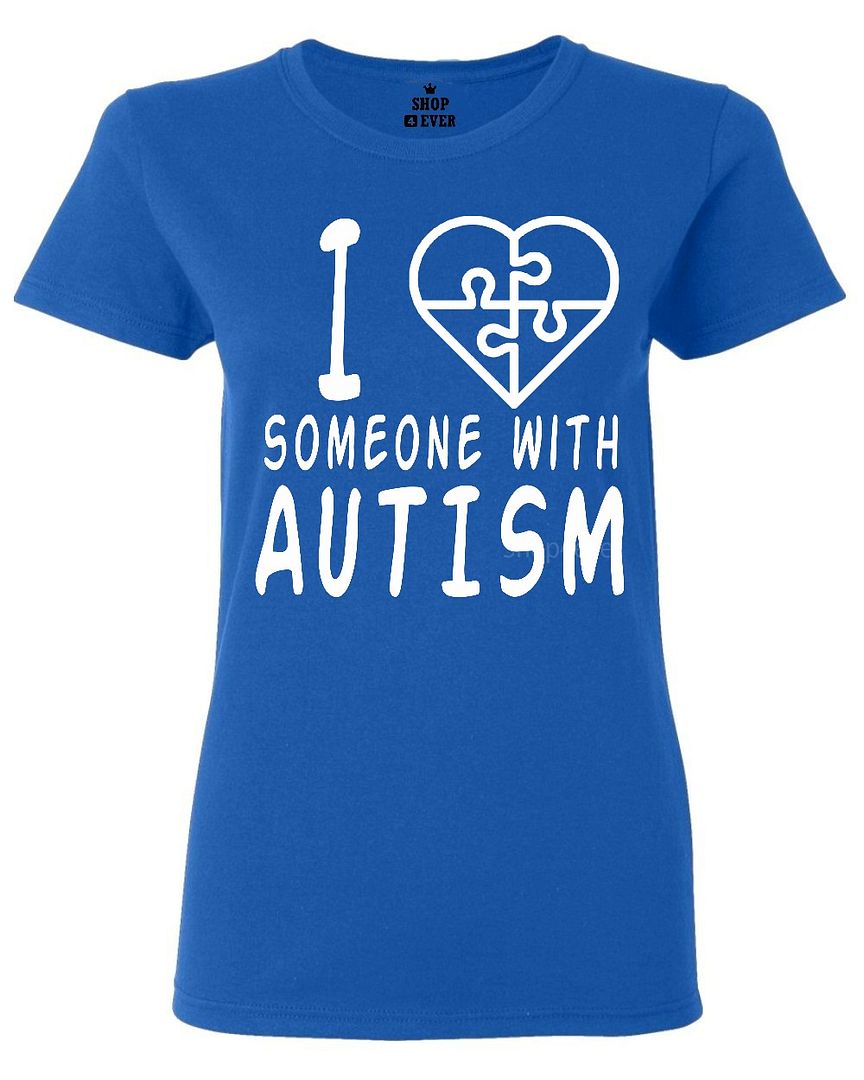I Love Someone With Autism Women’s T-Shirt Autism Awareness Month