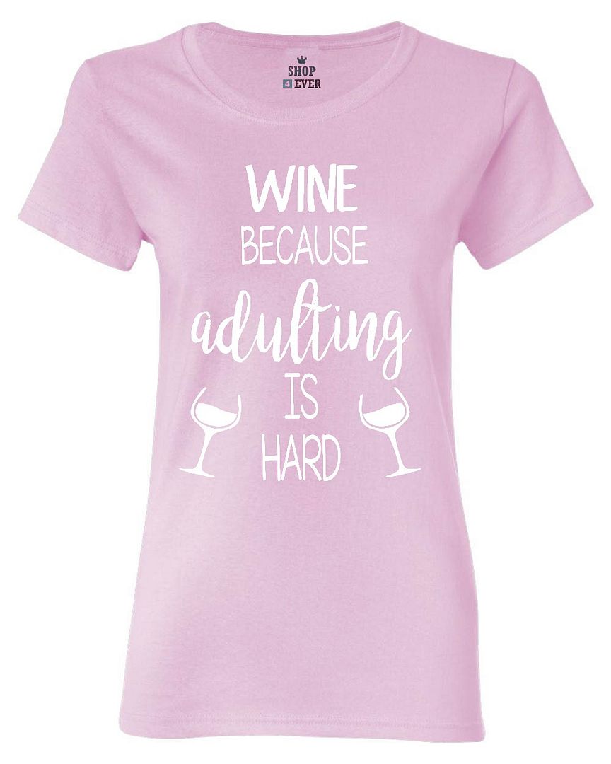 adulting is hard t shirt