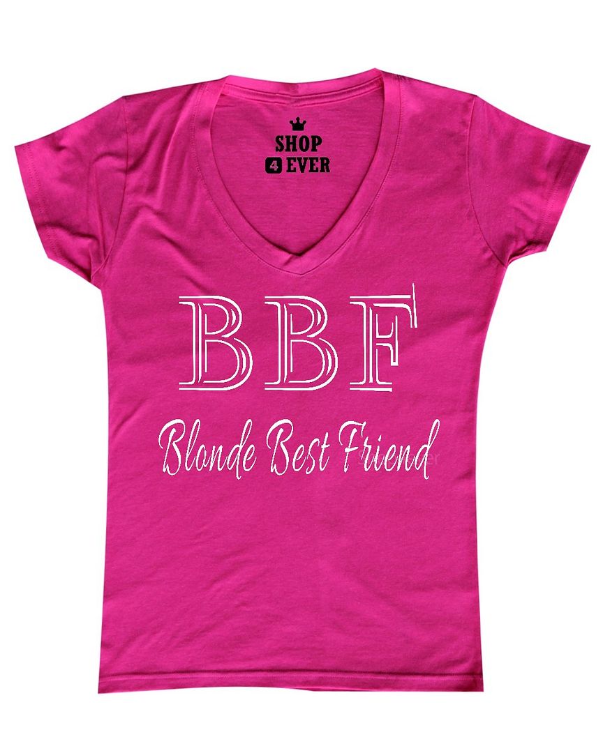 Bbf Blonde Best Friend Womens V Neck T Shirt Funny Matching Best Friends Tee Ebay 