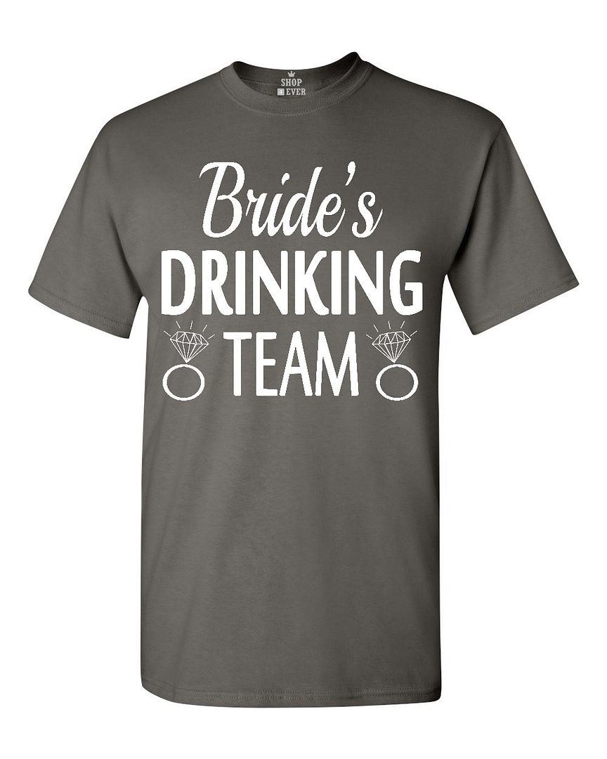 Bride's Drinking Team Tshirt Bachelor Party Funny Wedding Shirts eBay