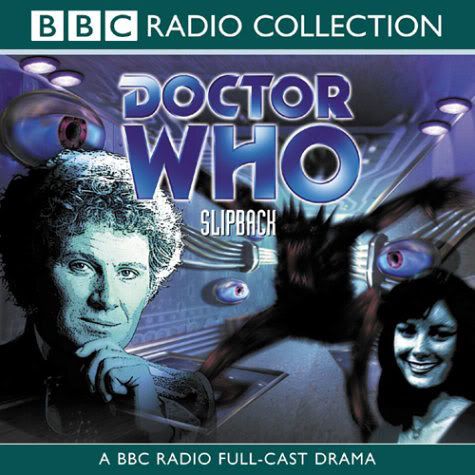Doctor Who   Slipback (1985) [CDrip (mp3)] preview 0