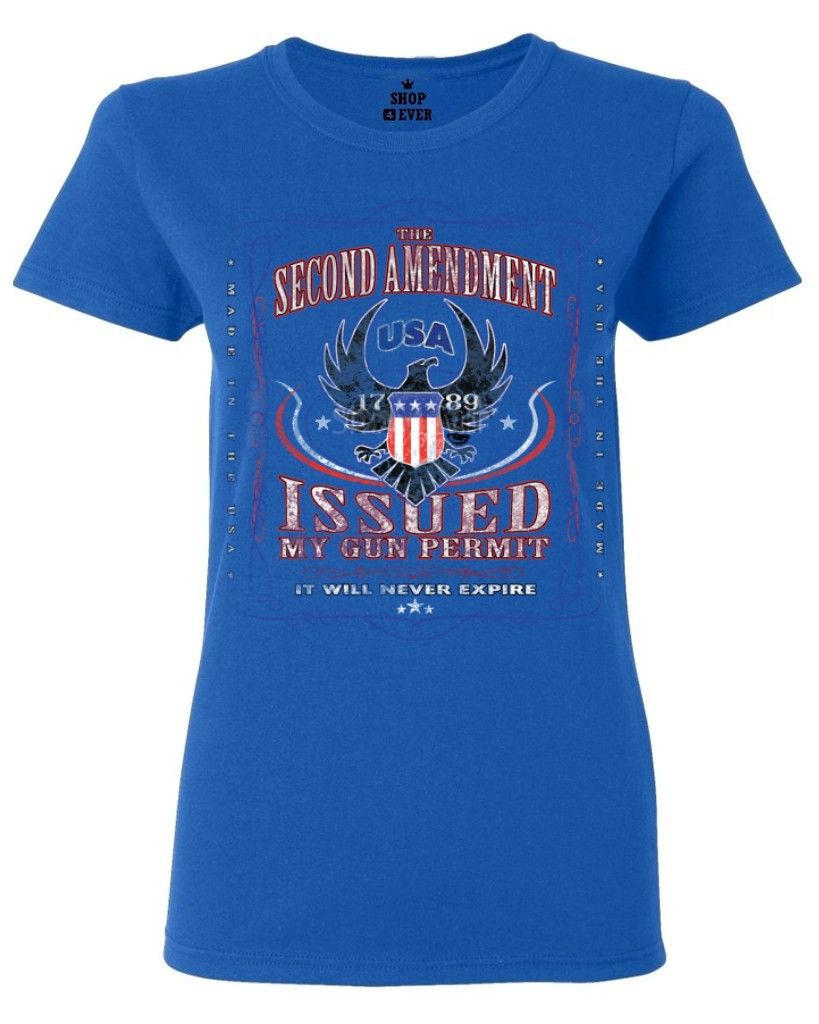 Second Amendment Issued My Gun Permit Women's T-Shirt Flag Political ...