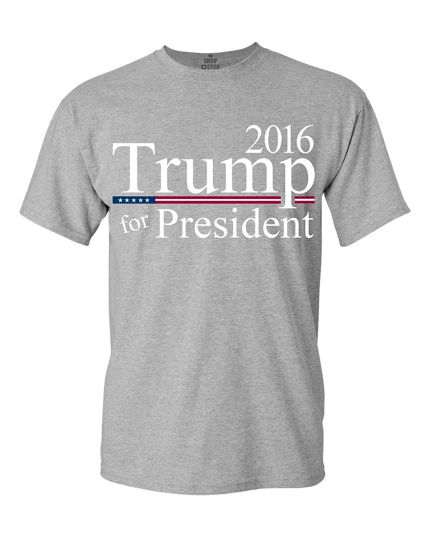 Trump For President 2016 T-shirt Republican Political Election Shirts