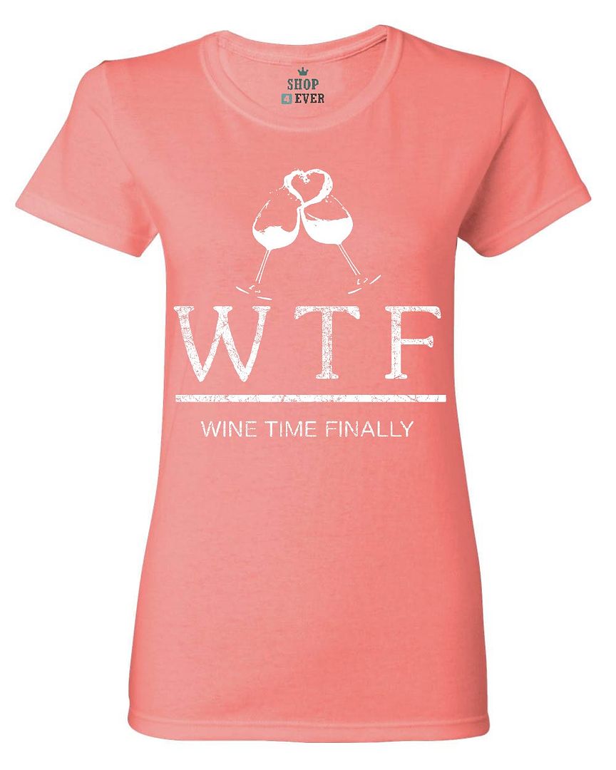 WTF Drinking Women's T-Shirt 