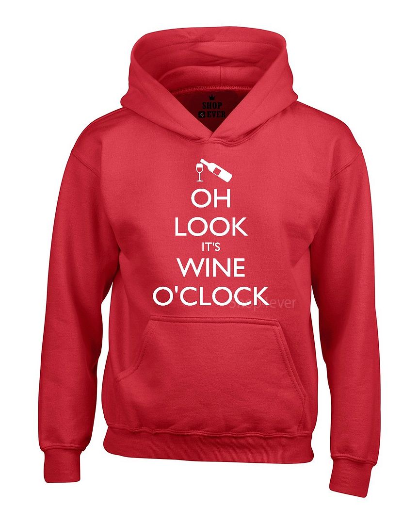 Oh Look It s Wine O Clock Hoodies Funny Wino Wine Lover Gift Drinking ...