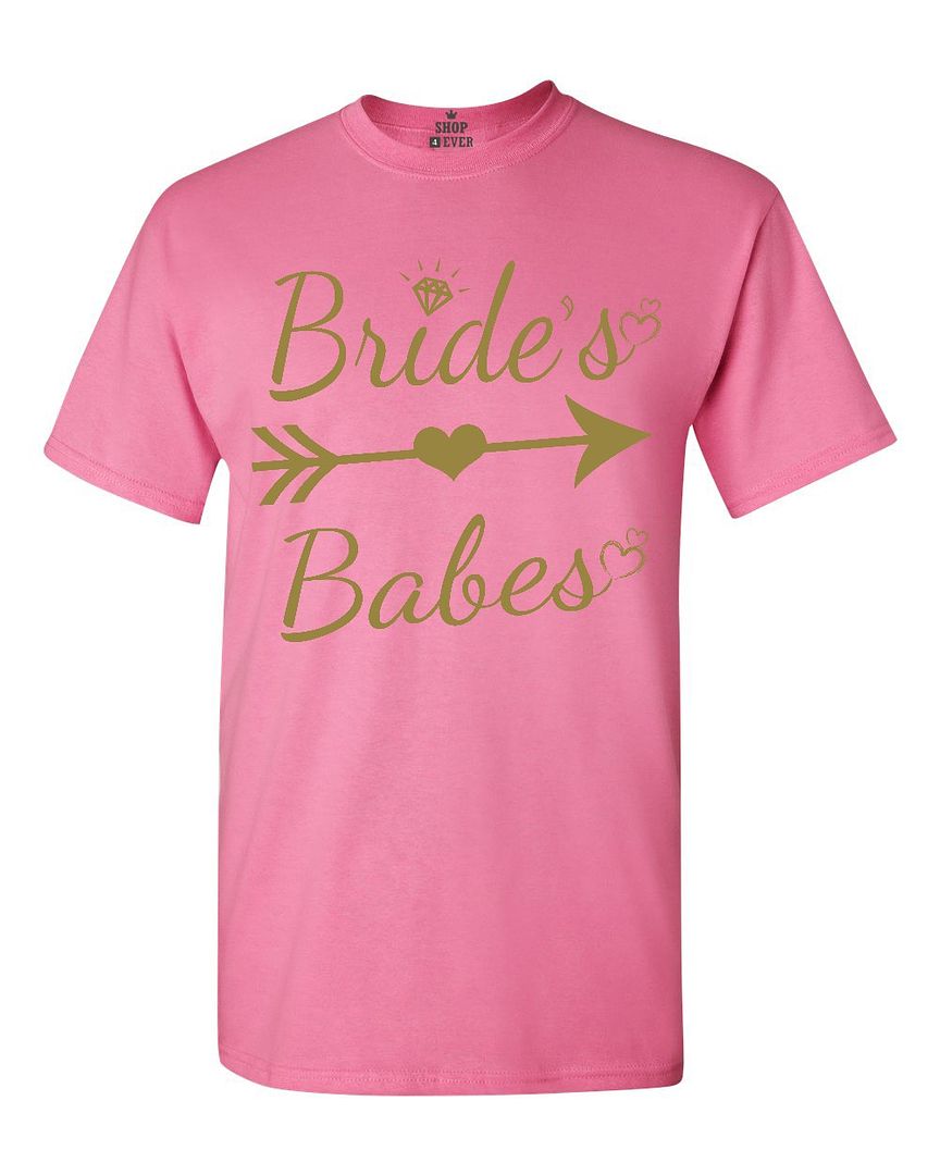 Gold Bride`s Babes T-shirt Wedding Bachelorette Party Shirts | eBay