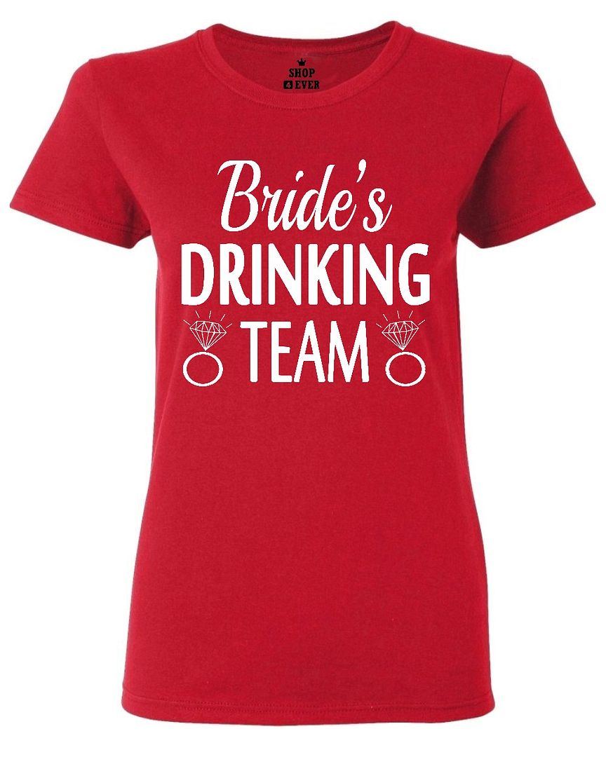 Bride's Drinking Team Women's T-Shirt Bachelor Party Funny Wedding ...