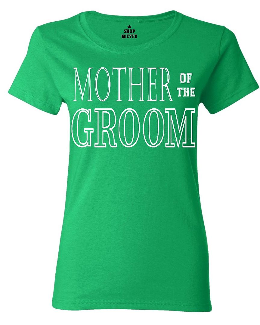 Mother of the Groom Women's T-Shirt Marriage Wedding Bachelor Party ...