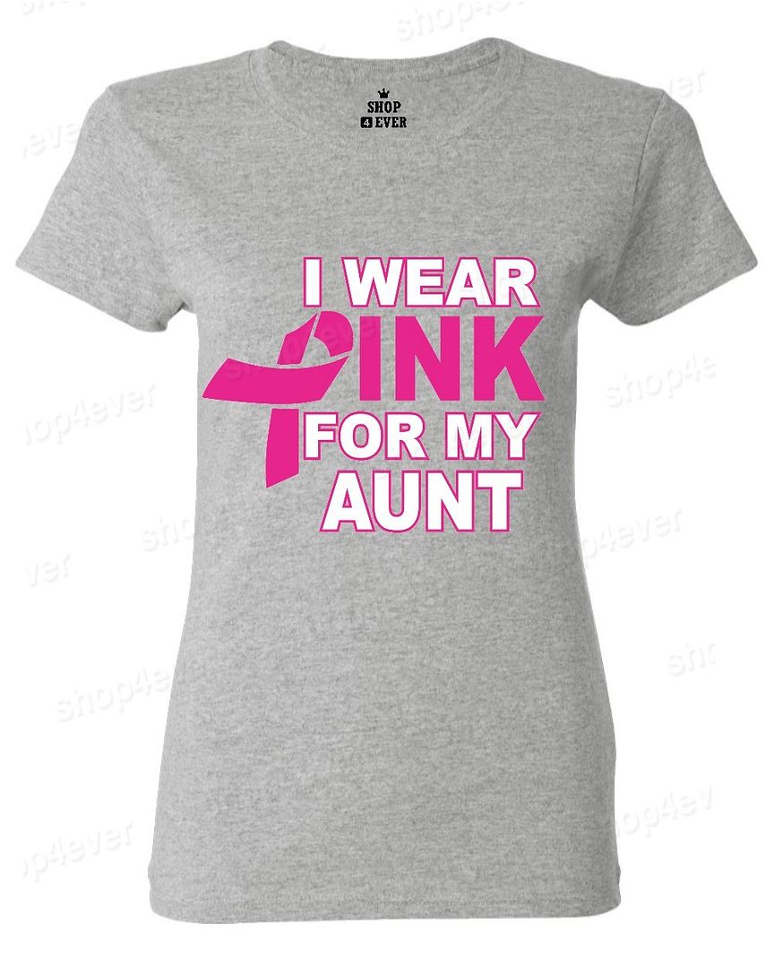 I Wear Pink for my Aunt Women's T-Shirt Pink Ribbon Breast Cancer ...